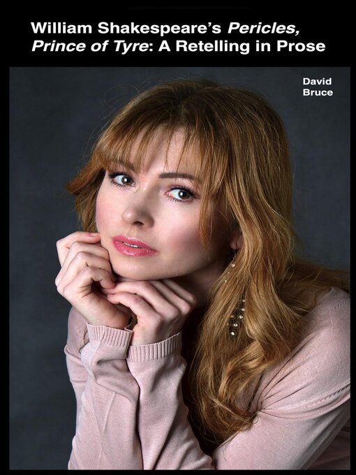 Title details for William Shakespeare's  Pericles, Prince of Tyre by David Bruce - Available